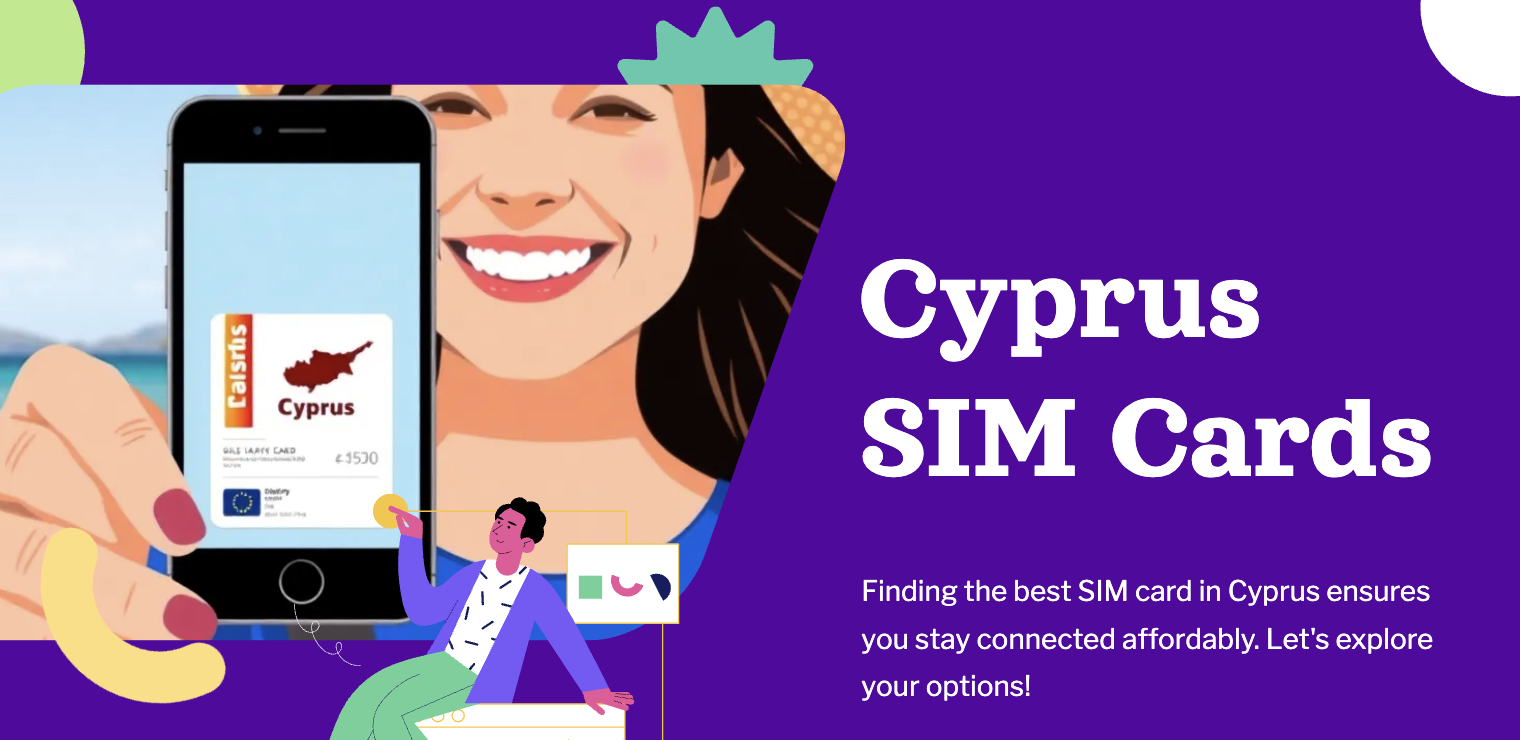 Best SIM Cards for Tourists in Cyprus