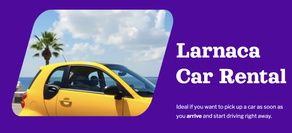Convenience of Larnaca Car Rental