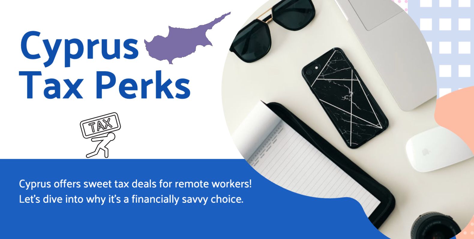 Tax Benefits for Remote Workers in Cyprus